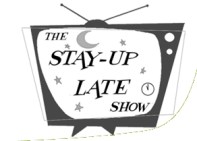 stay-up-late-show